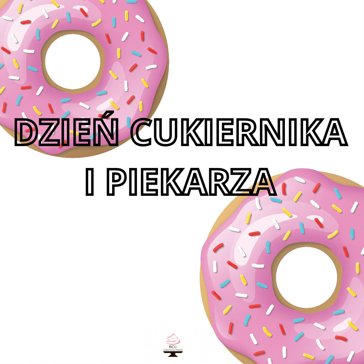 DZIEŃ CUKIERNIKA I PIEKARZA 